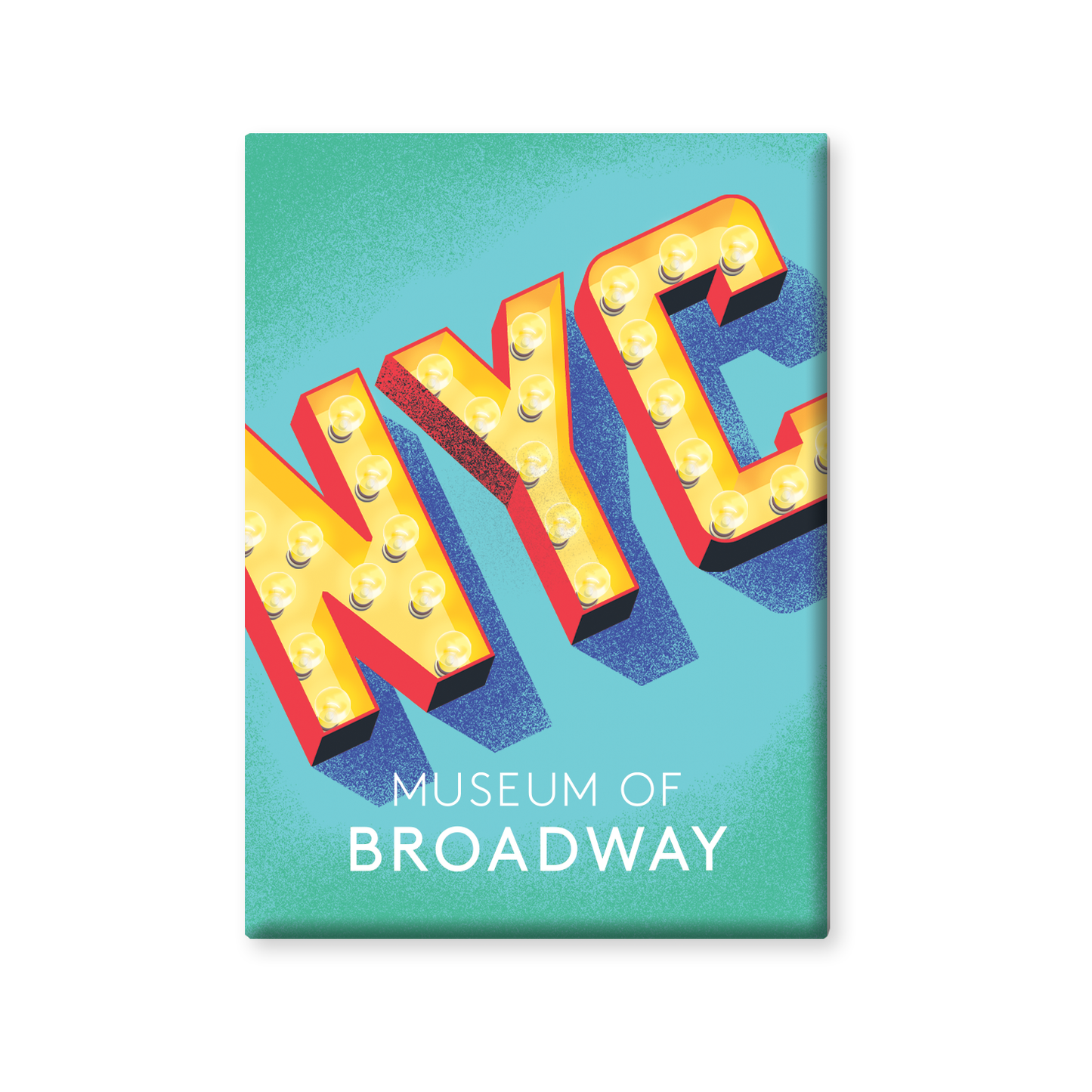 MUSEUM OF BROADWAY NYC BUTTON MAGNET