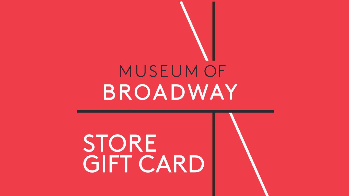 Museum of Broadway Store Digital Gift Card Museum Of Broadway by