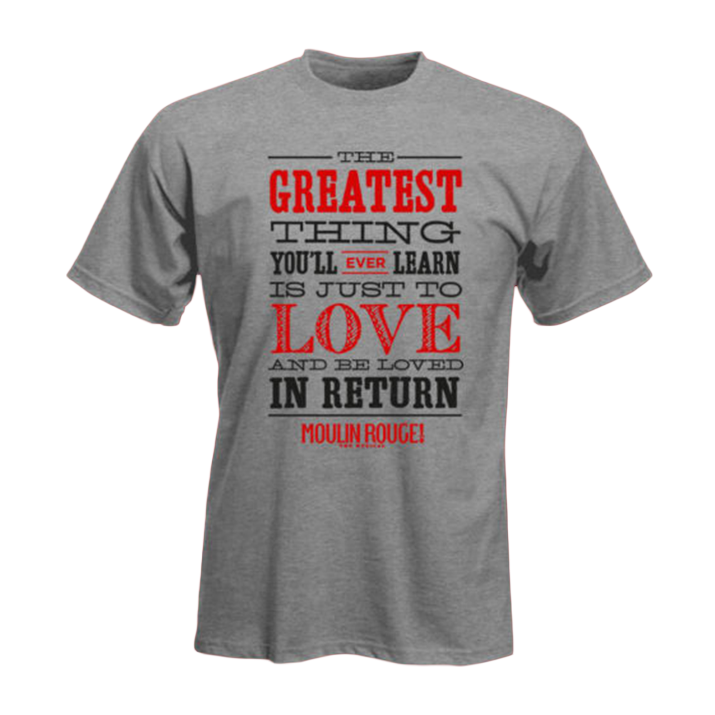 MUSEUM OF BROADWAY Moulin Rouge Greatest Thing T-Shirt